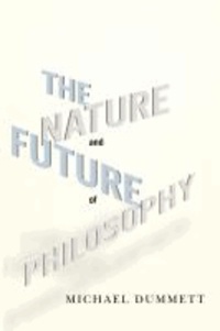 Nature and Future of Philosophy.