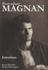 Pour saluer Magnan