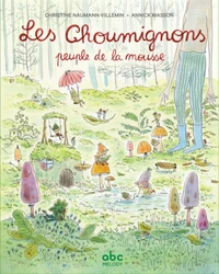 Les Choumignons, peuple de la mousse