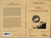 Cuba : la musique en exil