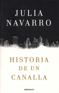 Historia de un canalla