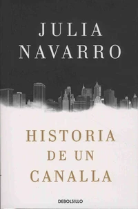 Historia de un canalla