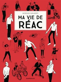 Ma vie de réac