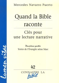 Quand la Bible raconte