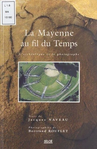 La Mayenne au fil du temps