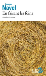 En faisant les foins et autres travaux