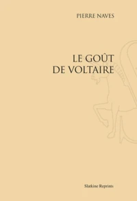 Le goût de Voltaire