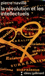 La révolution et les intellectuels