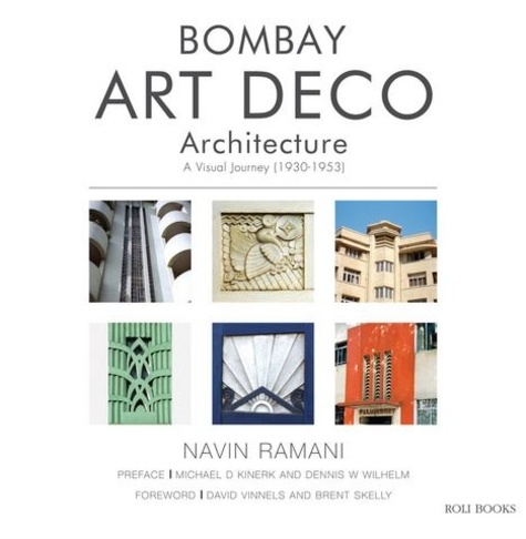 Navin Ramani - Bombay art deco architecture.