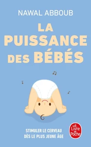 La puissance des bébés