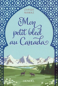 Mon petit bled au Canada