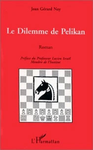 Le dilemme de Pelikan