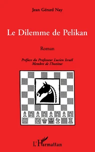 Le dilemme de Pelikan