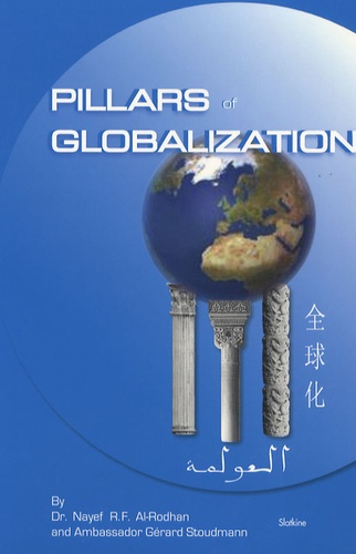 Nayef Al-Rodhan - Pillars of globalisation.