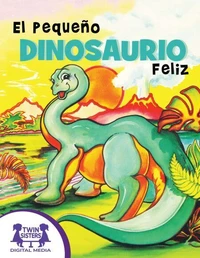 El Pequeño Dinosaurio Feliz