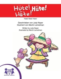 Hüte! Hüte! Hüte!  / Hat! Hats! Hats!