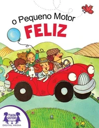 O Pequeno Motor Feliz