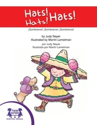 ¡Sombreros! ¡Sombreros! ¡Sombreros! / Hats! Hats! Hats!