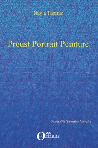 Nayla Tamraz - Proust Portrait Peinture.