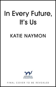 In Every Future, It's Us