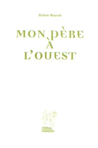 Mon père à l'Ouest
