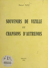 Souvenirs de Vizille et chansons d'autrefois