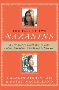 Nazanin Afshin-Jam et Susan McClelland - The Tale Of Two Nazanins.