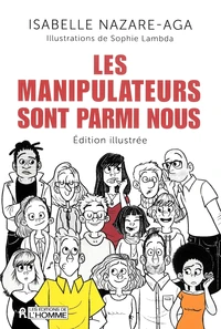 Les manipulateurs sont parmi nous
