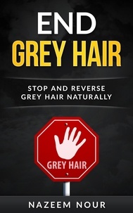  Nazeem Nour - End Grey Hair.