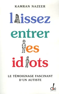 Laisser entrer les idiots