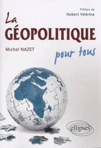 La géopolitique pour tous