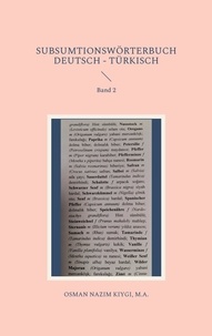 Nazim Kiygi - Subsumtionswörterbuch Deutsch - Türkisch - Band 2.