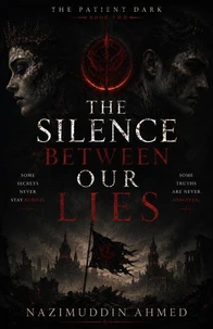 The Silence Between Our Lies