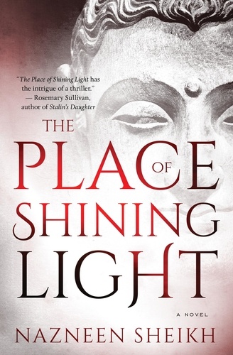 Nazneen Sheikh - The Place of Shining Light.