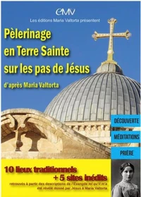 Pèlerinage en Terre Sainte
