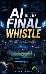 AI at the Final Whistle: