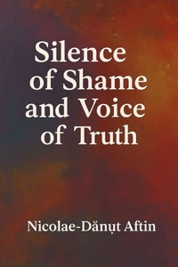 “ Silence of Shame and Voice of Truth”
