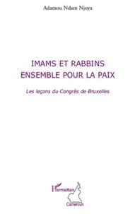 Imams et rabbins, ensemble pour la paix