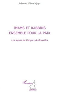 Imams et rabbins, ensemble pour la paix