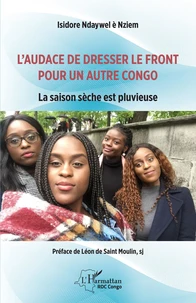 L'audace de dresser le front pour un autre Congo