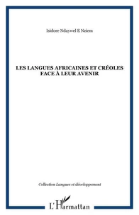 Les langues africaines et créoles face à leur avenir