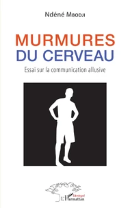 Murmures du cerveau