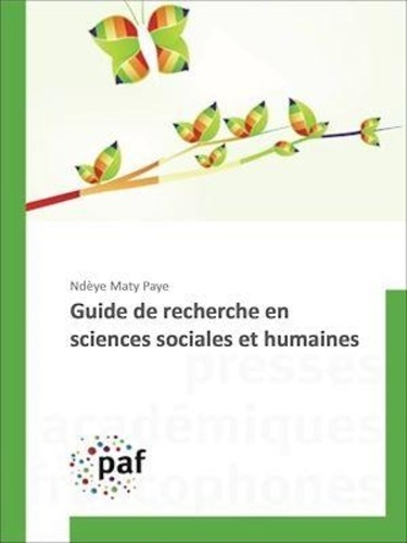 Guide de recherche en sciences sociales et humaines. Orientations