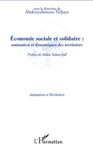 Economie sociale et solidaire : animation et dynamiques des territoires