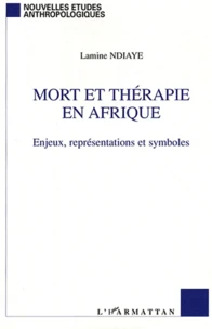 Mort et thérapie en Afrique