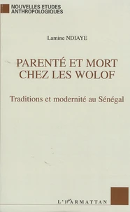 Parenté et Mort chez les Wolof
