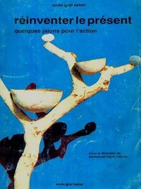 Réinventer le présent