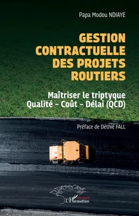 Gestion contractuelle des projets routiers