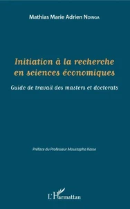 Initiation à la recherche en sciences économiques