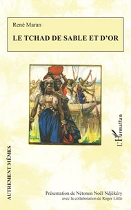 Le Tchad de sable et d'or